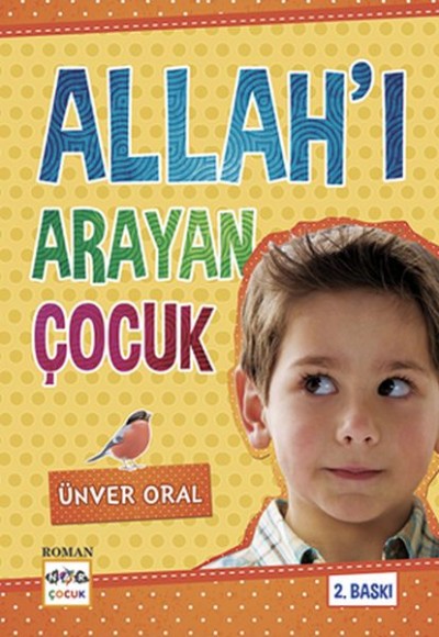 Allahı Arayan Çocuk Allahı Arayan Çocuk