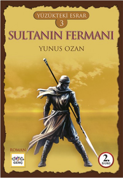 Yüzükteki Esrar 3 - Sultanın Fermanı Yüzükteki Esrar 3 - Sultanın Fermanı