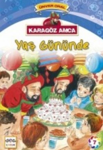 Karagöz Amca Yaş Gününde Karagöz Amca Yaş Gününde