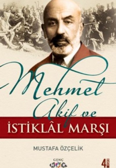 Mehmet Akif ve İstiklal Marşı Mehmet Akif ve İstiklal Marşı