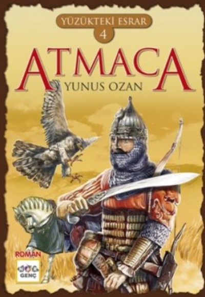 Yüzükteki Esrar 4: Atmaca Yüzükteki Esrar 4: Atmaca