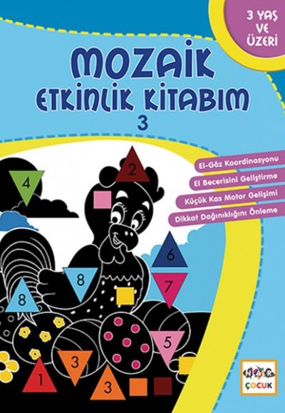 Mozaik Etkinlik Kitabım 3 (Üçgen) Mozaik Etkinlik Kitabım 3 (Üçgen)