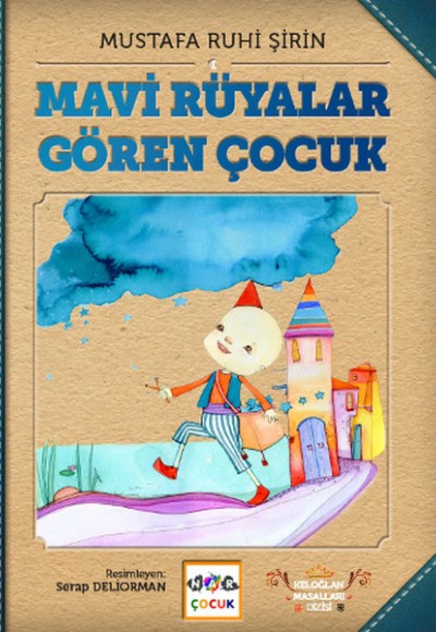Mavi Rüyalar Gören Çocuk