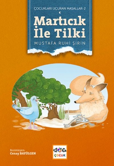 Martıcık ile Tilki (Ciltsiz)
