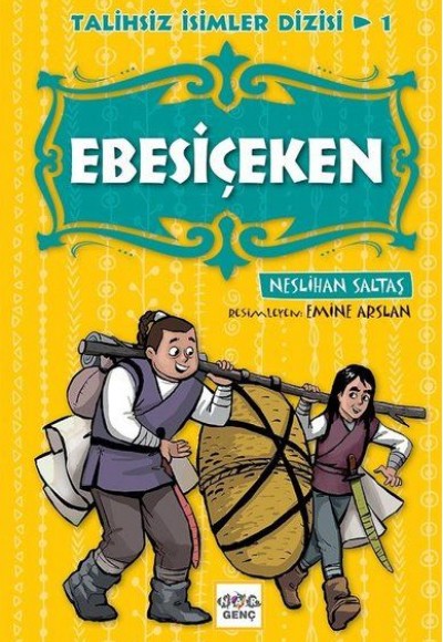 Ebesiçeken-Talihsiz İsimler Dizisi 1 Ebesiçeken-Talihsiz İsimler Dizisi 1