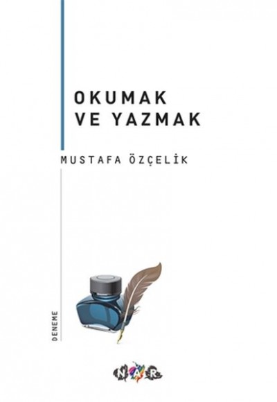 Okumak ve Yazmak Okumak ve Yazmak