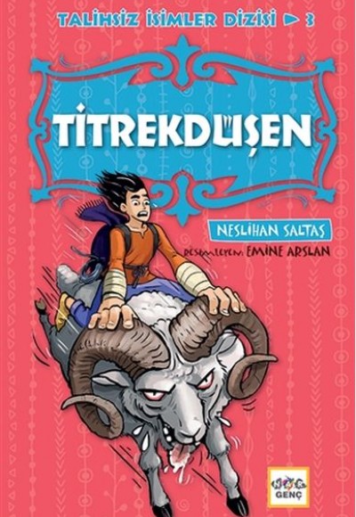 Titrekdüşen - Talihsiz İsimler Dizisi 3 Titrekdüşen - Talihsiz İsimler Dizisi 3