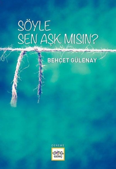 Söyle Sen Aşk mısın? Söyle Sen Aşk mısın?