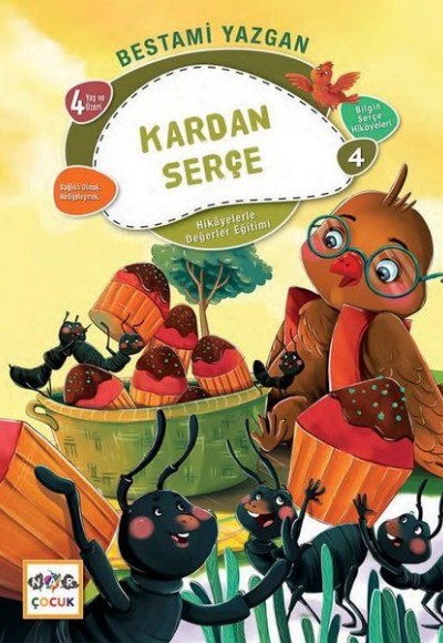 Kardan Serçe - Bilgin Serçe Hikayeleri 4 Kardan Serçe - Bilgin Serçe Hikayeleri 4