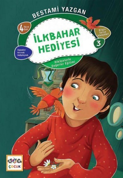 İlkbanar Hediyesi - Bilgin Serçe Hikayeleri 3 İlkbanar Hediyesi - Bilgin Serçe Hikayeleri 3