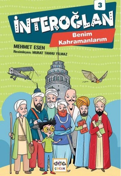 İnteroğlan 3 - Benim Kahramanlarım İnteroğlan 3 - Benim Kahramanlarım