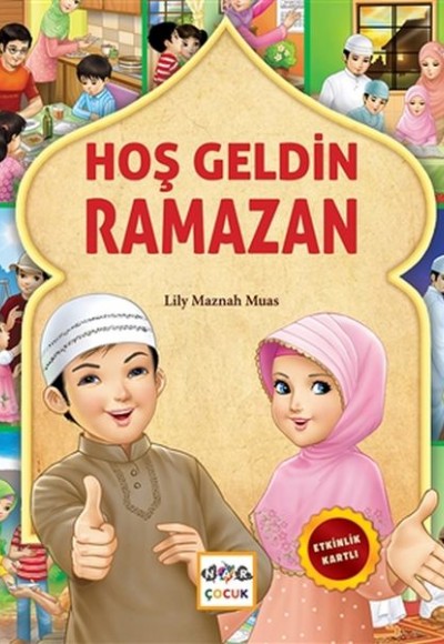 Hoş Geldin Ramazan Hoş Geldin Ramazan