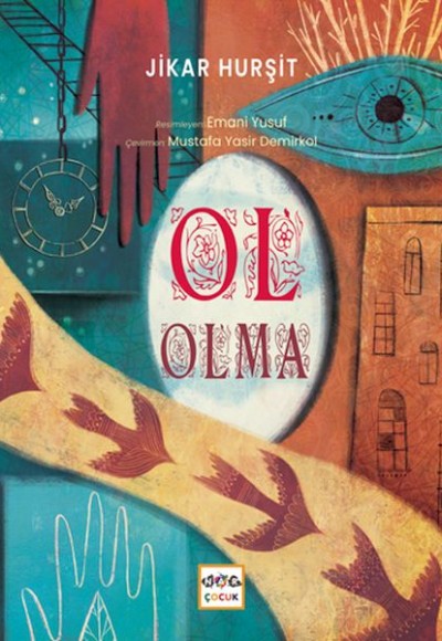 Ol Olma Ol Olma