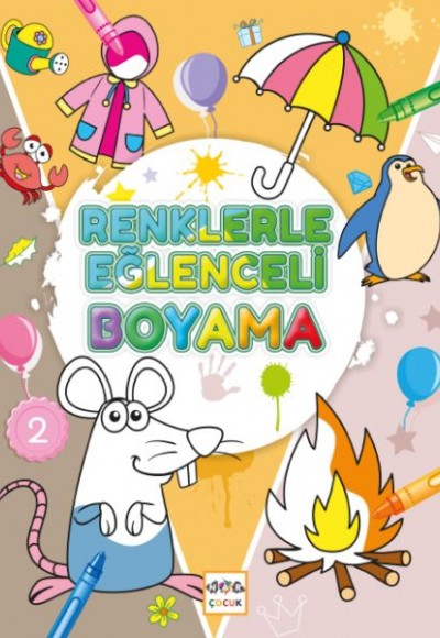 Renklerle Eğlenceli Boyama - 2 Renklerle Eğlenceli Boyama - 2