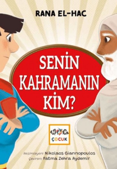 Senin Kahramanın Kim? Senin Kahramanın Kim?