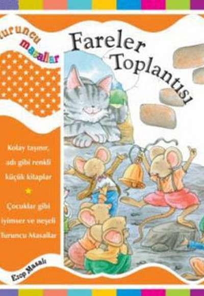 Turuncu Masallar Fareler Toplantısı (Ciltli) Turuncu Masallar Fareler Toplantısı (Ciltli)
