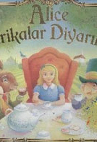 Alice Harikalar Diyarında Üç Boyutlu ve Müzikli Alice Harikalar Diyarında Üç Boyutlu ve Müzikli