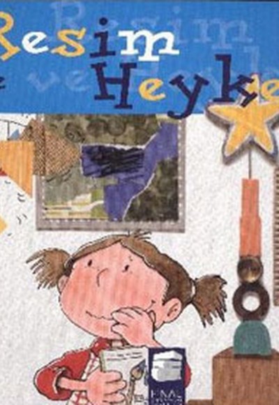Sanat Nedir? - Resim ve Heykel Sanat Nedir? - Resim ve Heykel