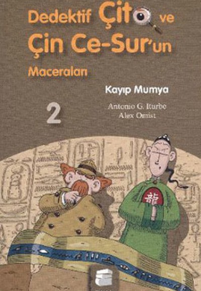 Dedektif Çito ve Çin Ce Surun Maceraları 2 - Kayıp Mumya Dedektif Çito ve Çin Ce Surun Maceraları 2 - Kayıp Mumya