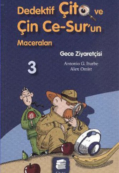 Dedektif Çito ve Çin Ce Surun Maceraları 3 - Gece Ziyaretçisi Dedektif Çito ve Çin Ce Surun Maceraları 3 - Gece Ziyaretçisi