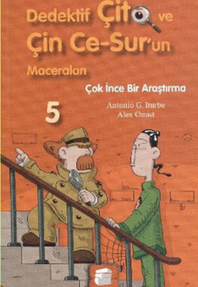 Dedektif Çito ve Çin Ce Surun Maceraları 5 - Çok İnce Bir Araştırma Dedektif Çito ve Çin Ce Surun Maceraları 5 - Çok İnce Bir Araştırma