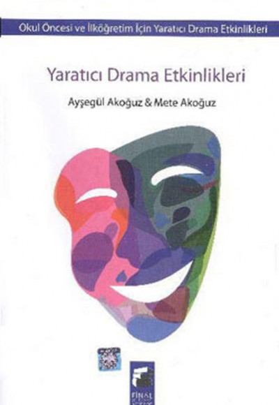 Yaratıcı Drama Etkinlikleri Yaratıcı Drama Etkinlikleri