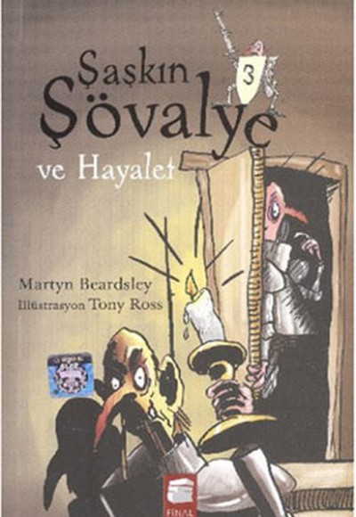 Şaşkın Şövalye 3 - Ve Hayalet Şaşkın Şövalye 3 - Ve Hayalet