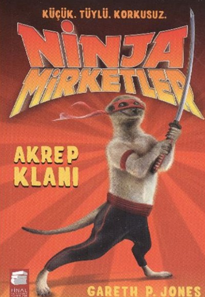 Ninja Mirketler - 1 Akrep Klanı Ninja Mirketler - 1 Akrep Klanı