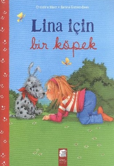 Lina İçin Bir Köpek Lina İçin Bir Köpek