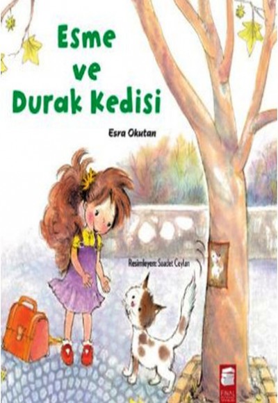 Esme ve Durak Kedisi Esme ve Durak Kedisi