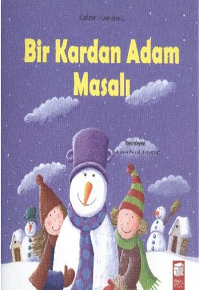 Bir Kardan Adam Masalı Bir Kardan Adam Masalı