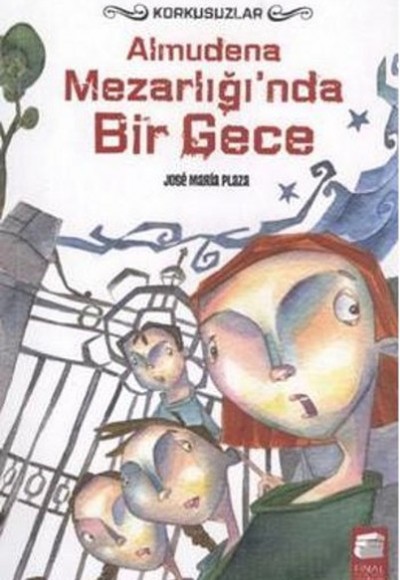 Almudena Mezarlığı'nda Bir Gece - Korkusuzlar Almudena Mezarlığı'nda Bir Gece - Korkusuzlar