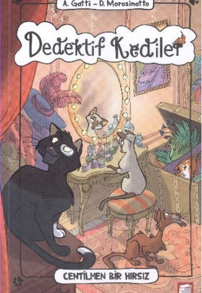 Dedektif Kediler - Centilmen Bir Hırsız Dedektif Kediler - Centilmen Bir Hırsız
