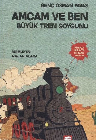 Amcam ve Ben 3 - Büyük Tren Soygunu Amcam ve Ben 3 - Büyük Tren Soygunu