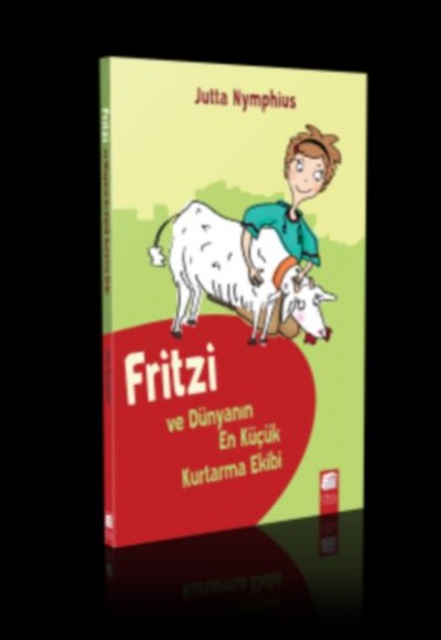 Fritzi ve Dünyanın En Küçük Kurtarma Ekibi Fritzi ve Dünyanın En Küçük Kurtarma Ekibi