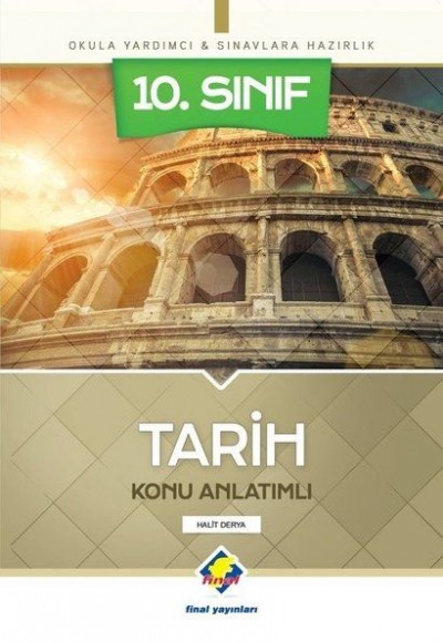 Final 10.Sınıf Tarih Konu Anlatımlı (Yeni) Final 10.Sınıf Tarih Konu Anlatımlı (Yeni)