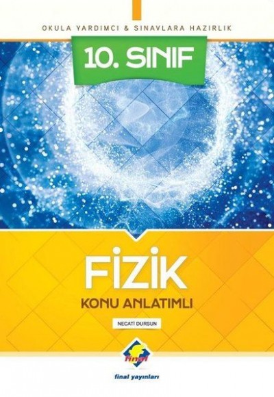 Final 10. Sınıf Fizik Konu Anlatımlı (Yeni) Final 10. Sınıf Fizik Konu Anlatımlı (Yeni)