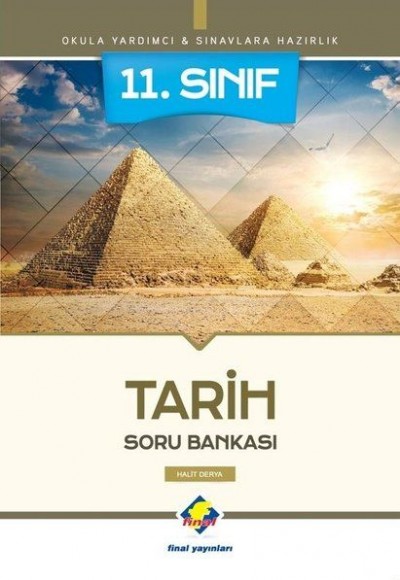 Final 11.Sınıf Tarih Soru Bankası (Yeni) Final 11.Sınıf Tarih Soru Bankası (Yeni)