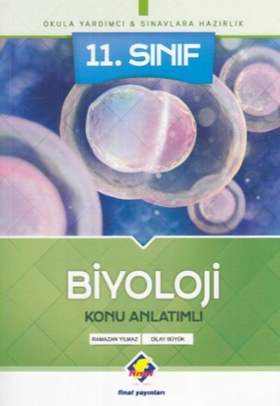Final 11.Sınıf Biyoloji Konu Anlatımlı (Yeni) Final 11.Sınıf Biyoloji Konu Anlatımlı (Yeni)