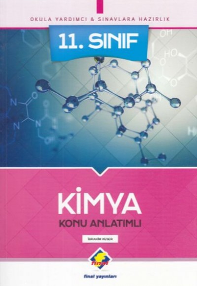 Final 11. Sınıf Kimya Konu Anlatımlı (Yeni) Final 11. Sınıf Kimya Konu Anlatımlı (Yeni)