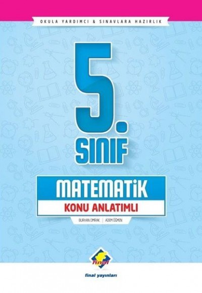 Final 5.Sınıf Matematik Konu Anlatımlı (Yeni) Final 5.Sınıf Matematik Konu Anlatımlı (Yeni)