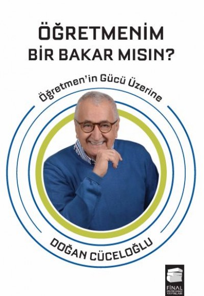 Öğretmenim Bir Bakar Mısın? Öğretmenim Bir Bakar Mısın?