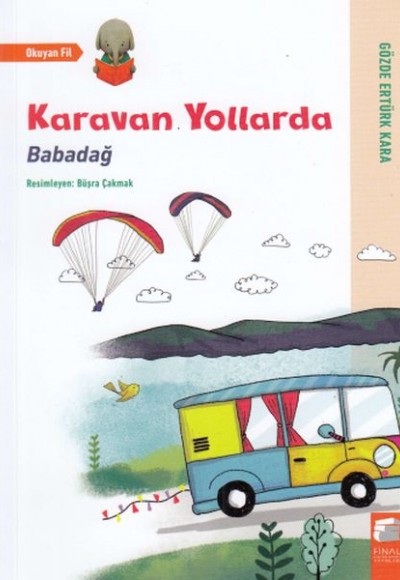Karavan Yollarda Karavan Yollarda