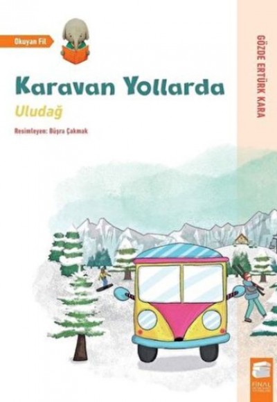 Uludağ - Karavan Yollarda Uludağ - Karavan Yollarda