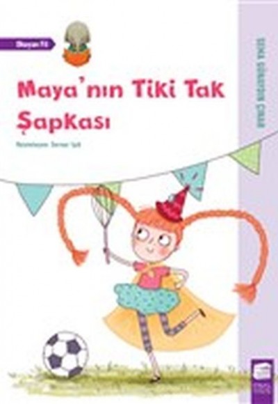 Maya'nın Tiki Tak Şapkası - Okuyan Fil Maya'nın Tiki Tak Şapkası - Okuyan Fil