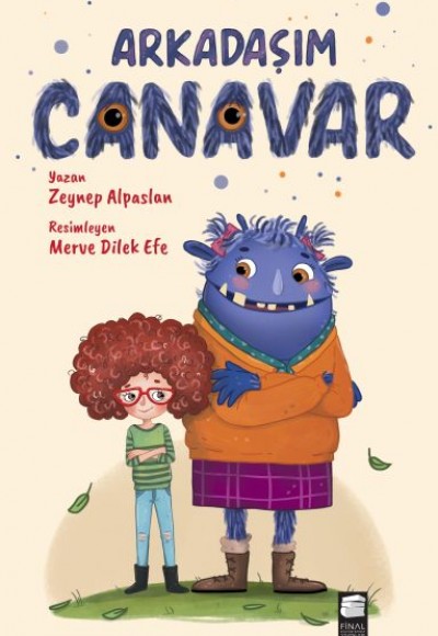 Arkadaşım Canavar Arkadaşım Canavar