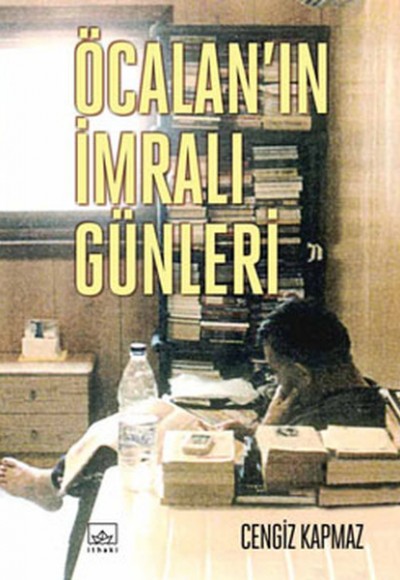 Öcalan'ın İmralı Günleri Öcalan'ın İmralı Günleri
