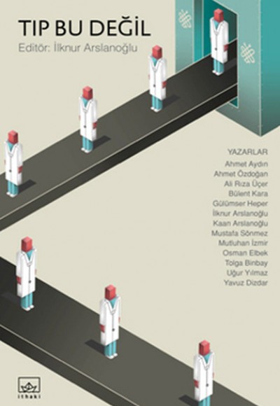Tıp Bu Değil Tıp Bu Değil