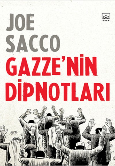 Gazze'nin Dipnotları (Ciltli) Gazze'nin Dipnotları (Ciltli)