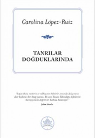 Tanrılar Doğduklarında Tanrılar Doğduklarında